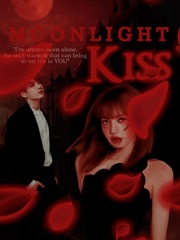 Moonlight Kiss [on going] Book