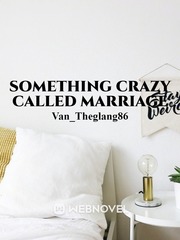Something Crazy Called Marriage Book