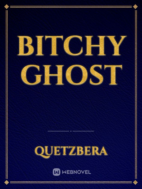 Bitchy Ghost Book