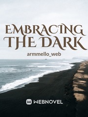 Embracing The Dark Book