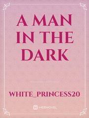 a man in the dark Book