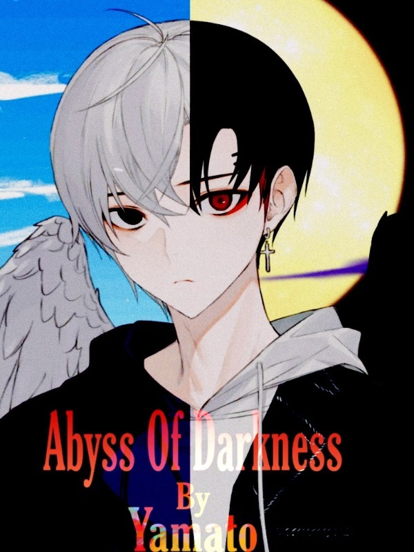 Abyss Of Darkness!