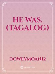 HE WAS. (Tagalog) Book