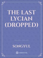 The Last Lycian (dropped) Book