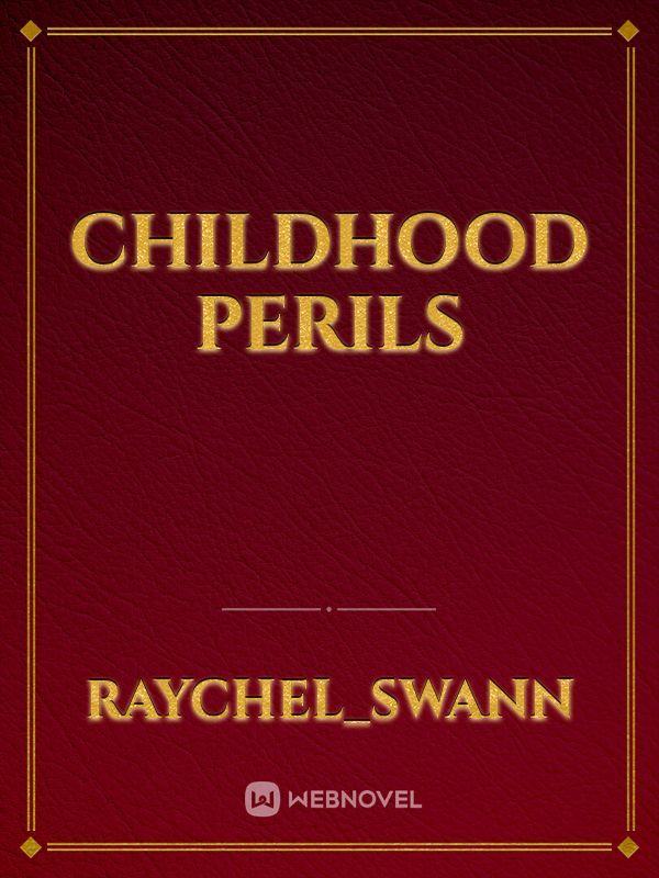 Childhood Perils Book