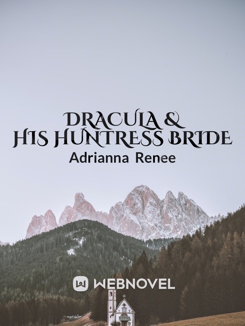 Dracula & His Huntress Bride Book