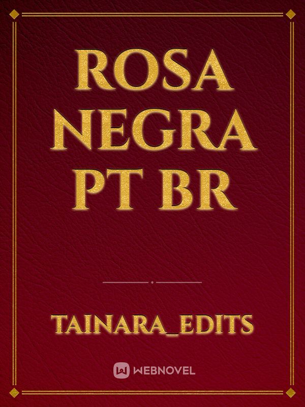 Rosa Negra Pt br Book