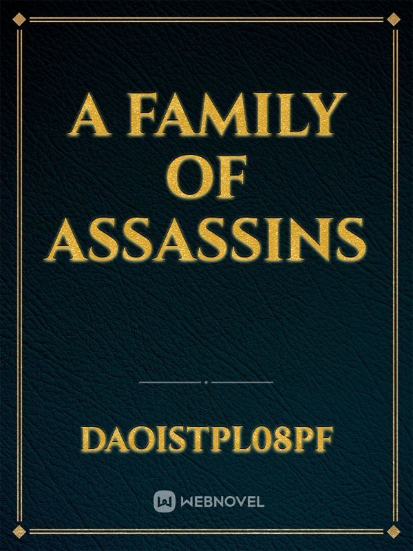 A family of assassins