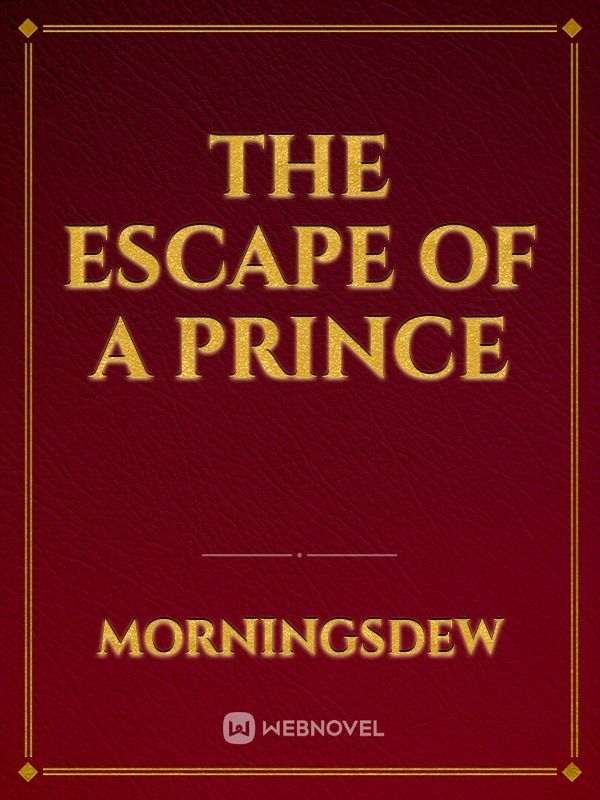 The Escape of a Prince Book