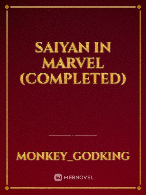 Saiyan in Marvel (Completed) Book