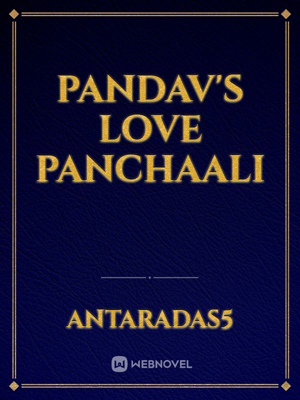 pandav's love panchaali Book
