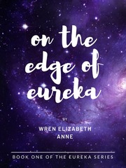 On the Edge of Eureka Book