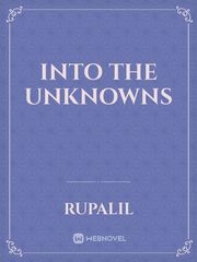 Into the unknowns Book
