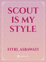 Scout is My Style Book