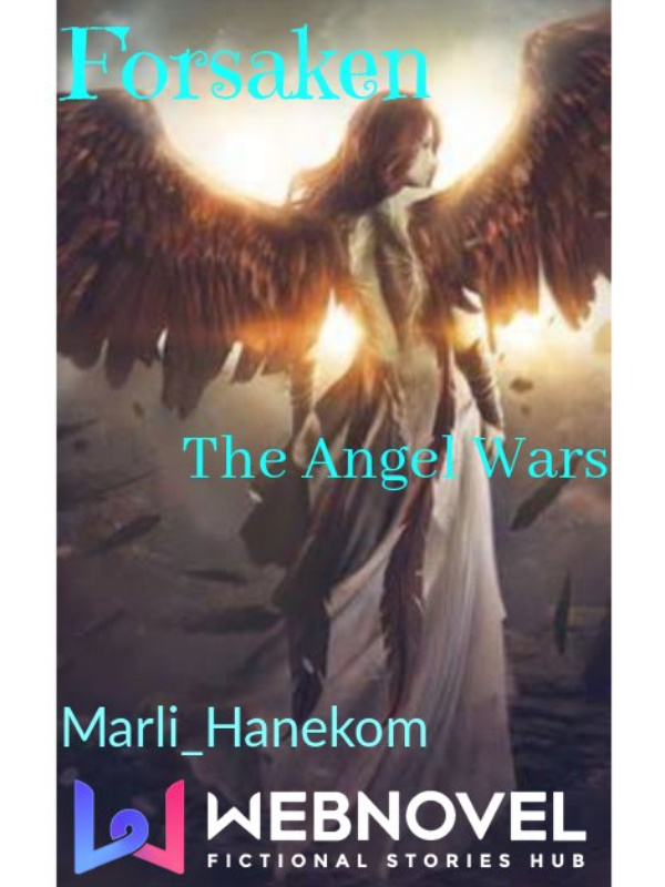 Forsaken : The Angel wars Book