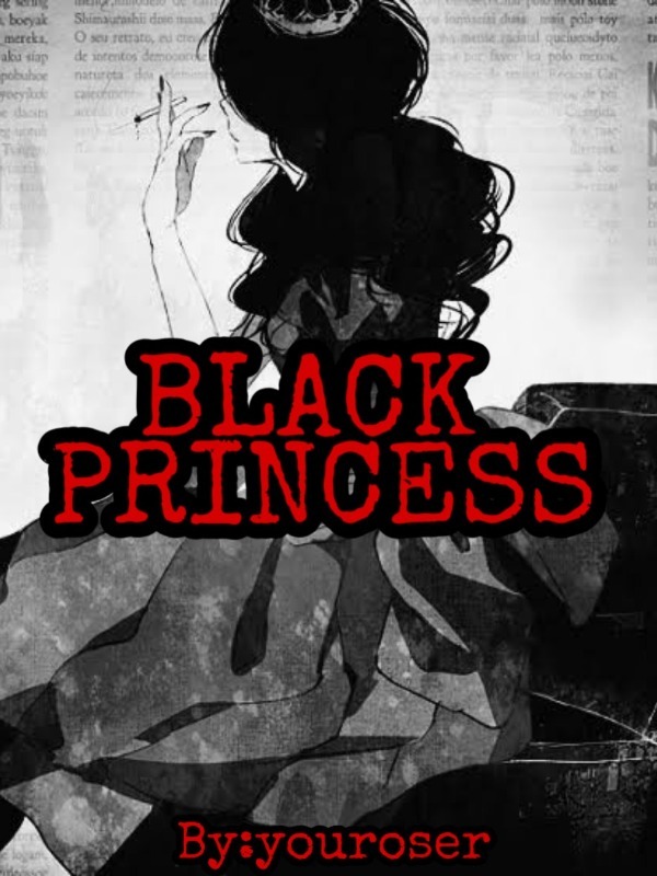 BLACK PRINCESS 
(book1)