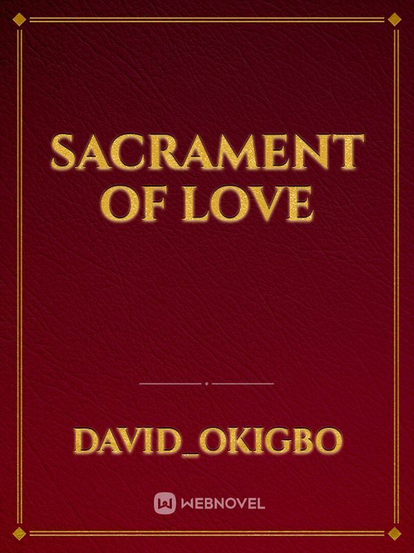 SACRAMENT OF LOVE Book