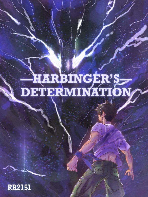Harbinger's Determination