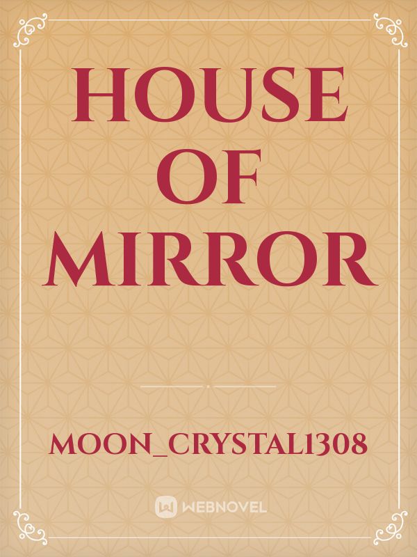 House of Mirror Book