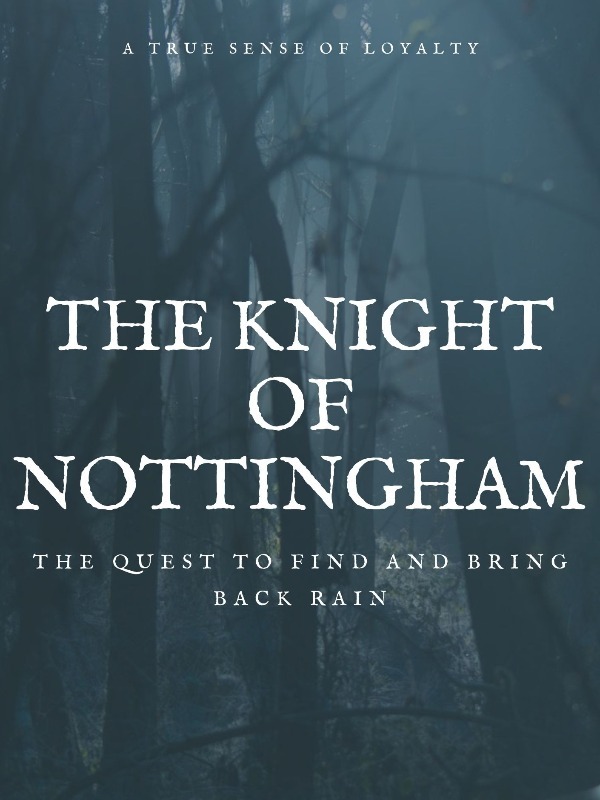 The Great Knight Of Nottingham