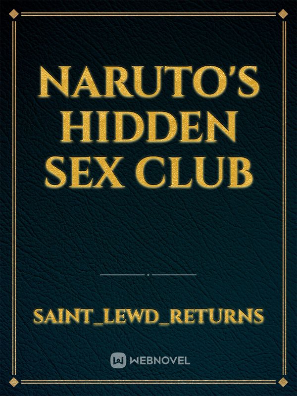 Naruto's Hidden Sex Club