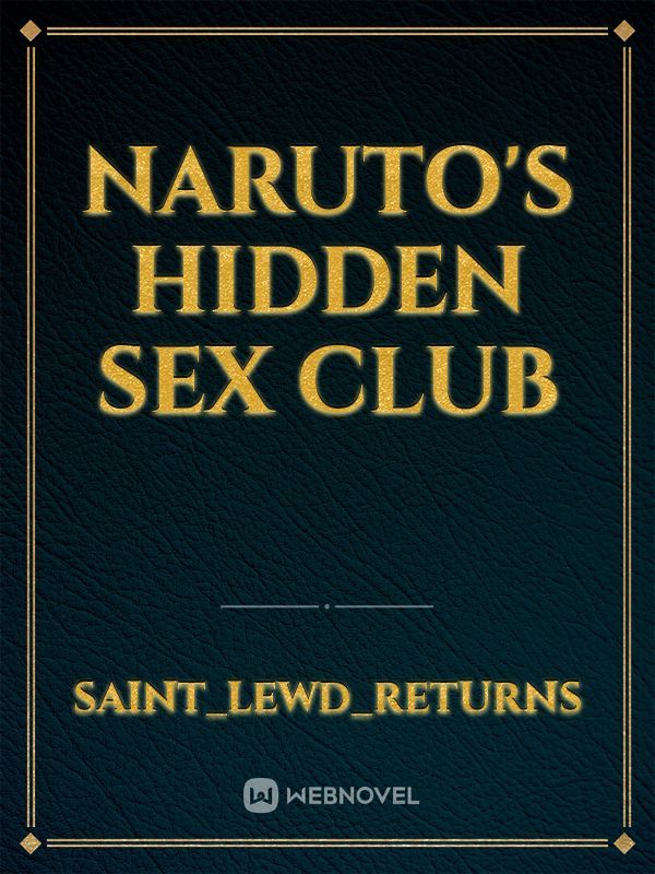 Naruto's Hidden Sex Club