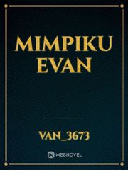 MIMPIKU EVAN Book