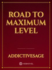 Road to maximum level Book