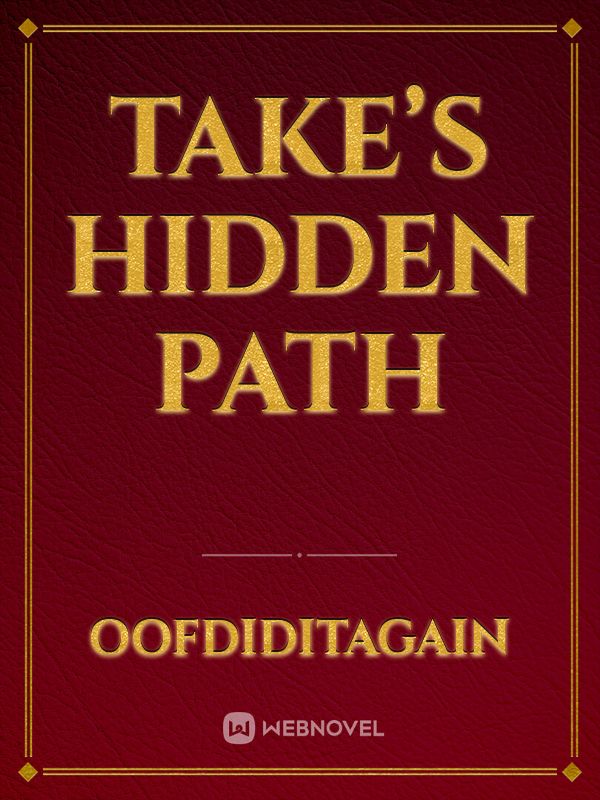 Take’s Hidden Path Book