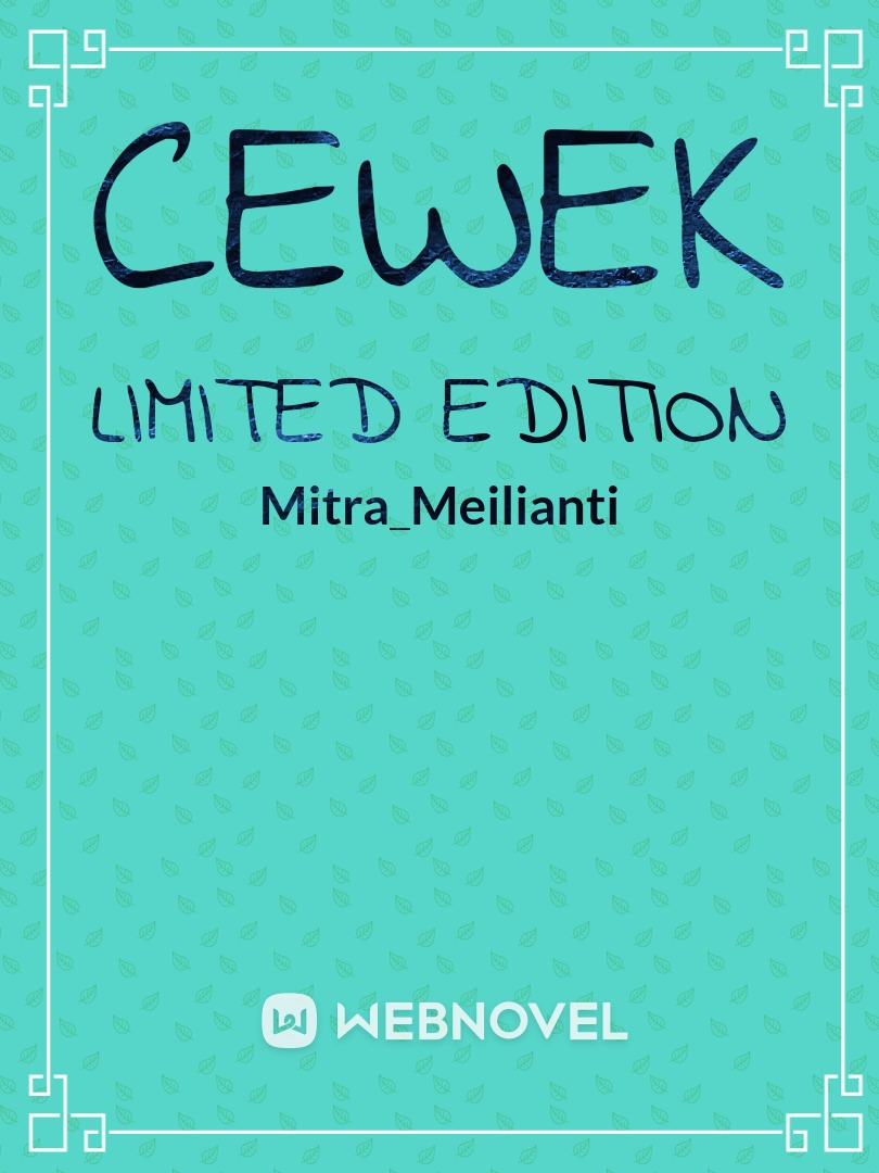 Cewek Limited Edition Book