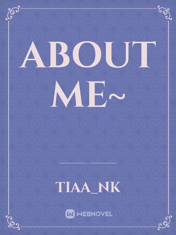 About Me~ Book