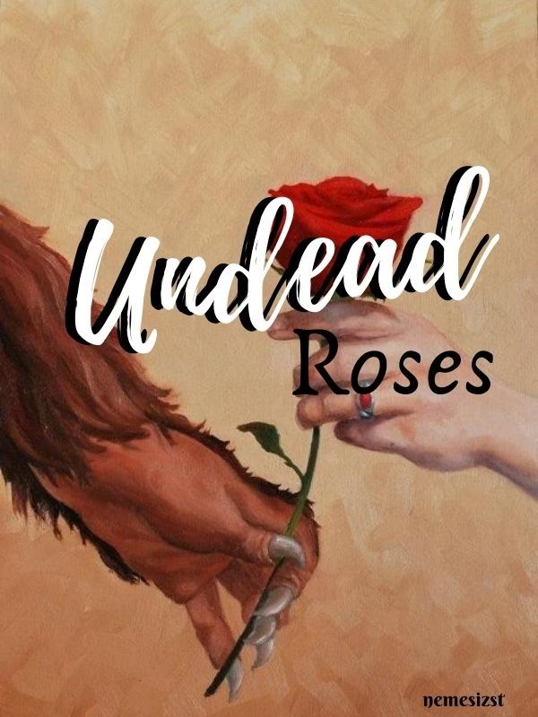 Undead Roses