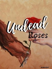Undead Roses Book