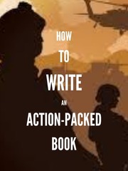 How to Write An Action-Packed Book Book
