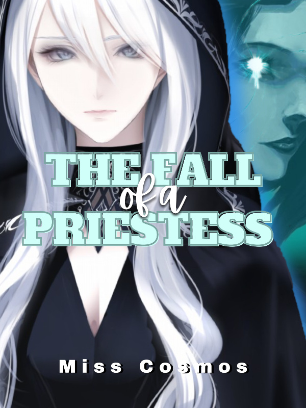The Fall of a Priestess: Book 2
