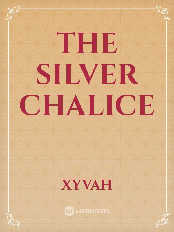 The Silver Chalice Book