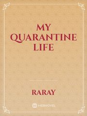 MY QUARANTINE LIFE Book
