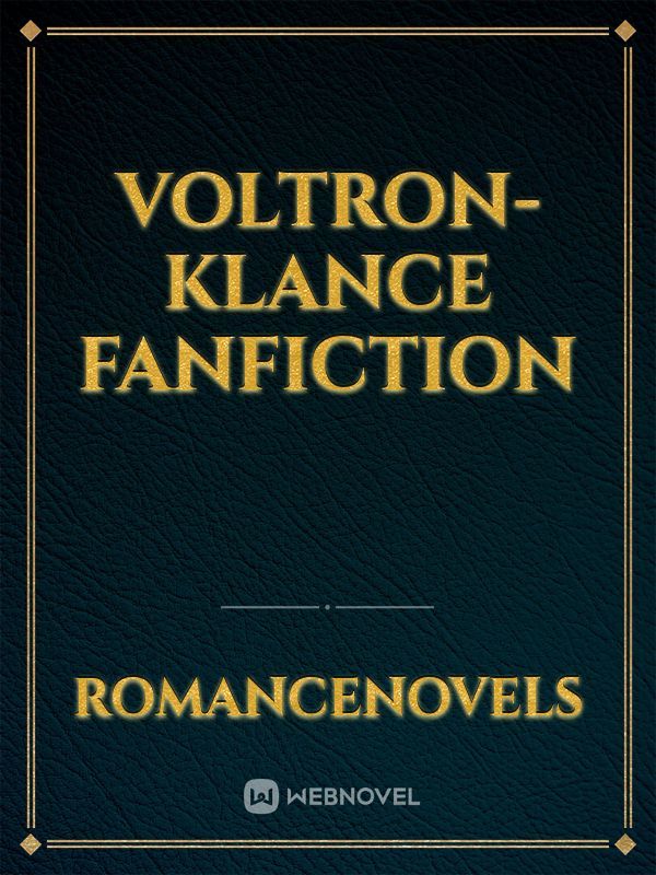Voltron-klance fanfiction