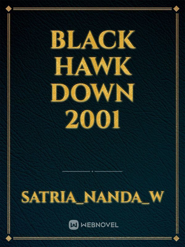 Black hawk down 2001