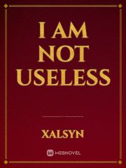 I am not useless Book