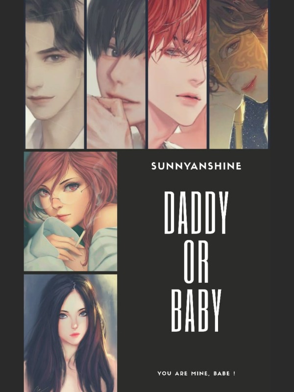 Daddy Or Baby?