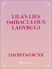 Lila’s lies (miraculous ladybug) Book
