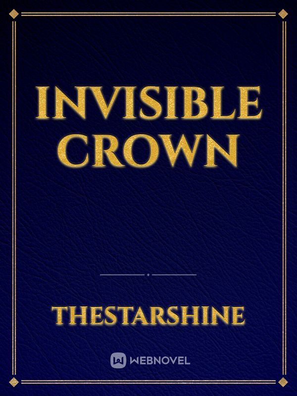 Invisible Crown