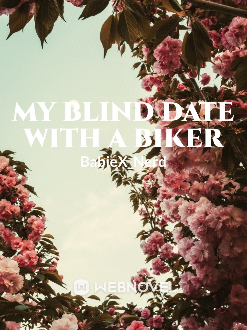 My blind date with a biker Book
