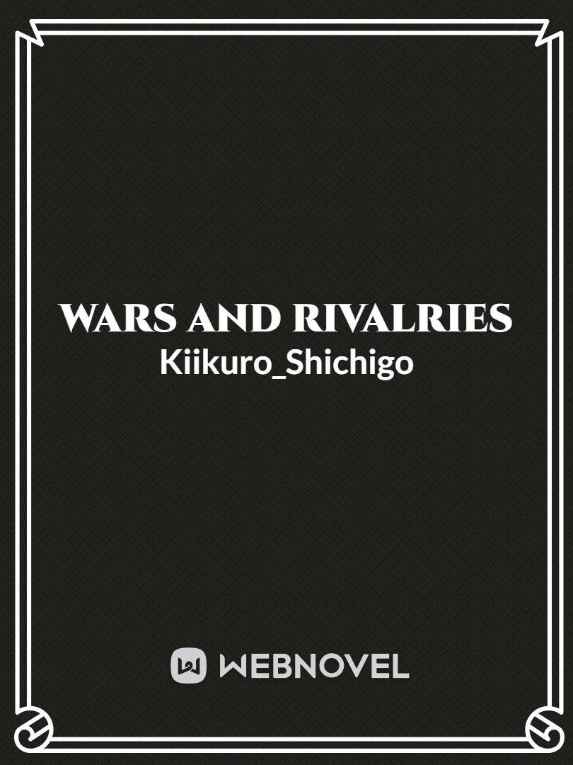 Wars and Rivalries Book