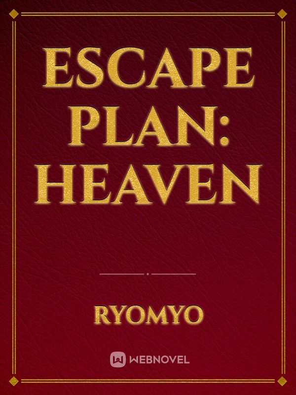 Escape Plan: Heaven Book