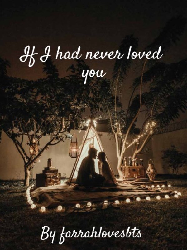 If I had never loved you Book