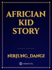 Africian kid story Book