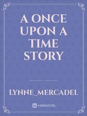 A Once Upon A Time Story Book