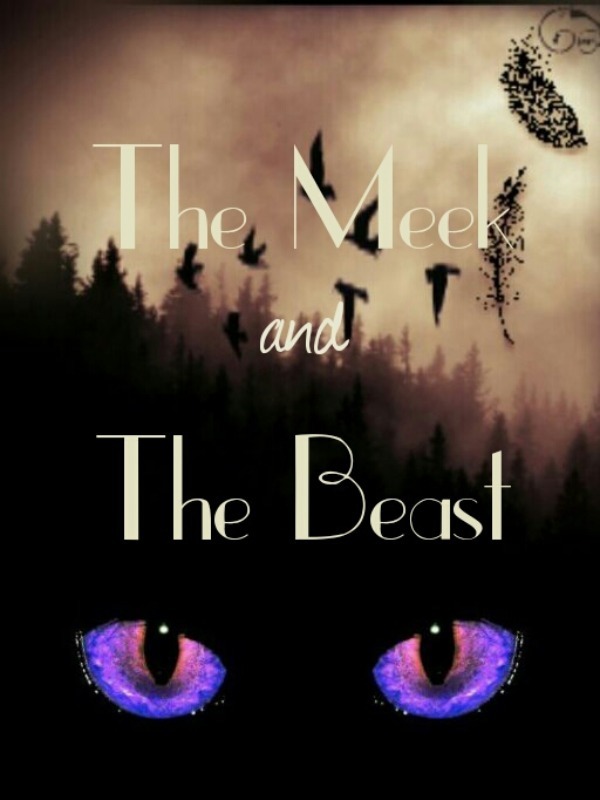 The Meek and The Beast